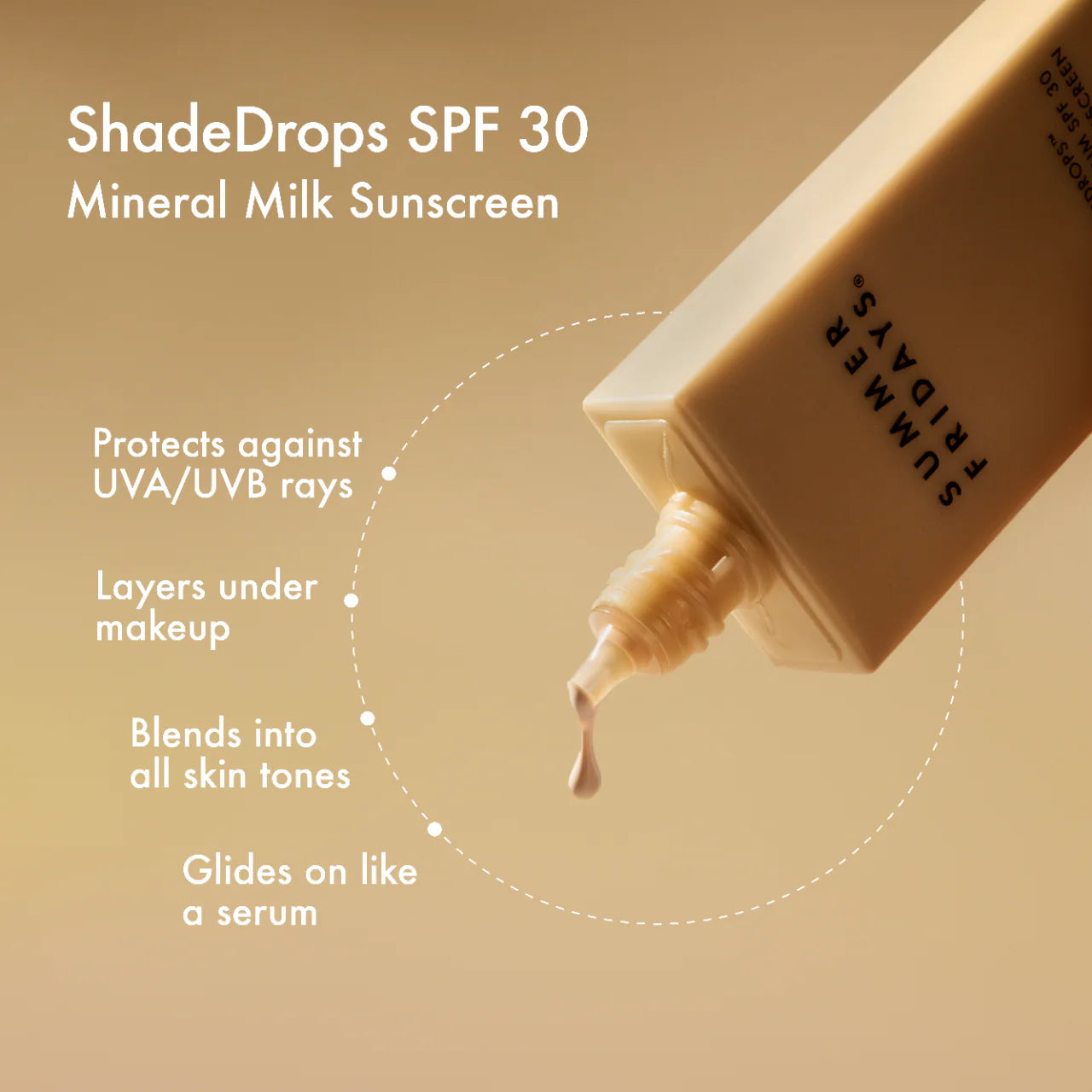 SUMMER FRIDAYS ShadeDrops Mineral Milk Sunscreen SPF 30