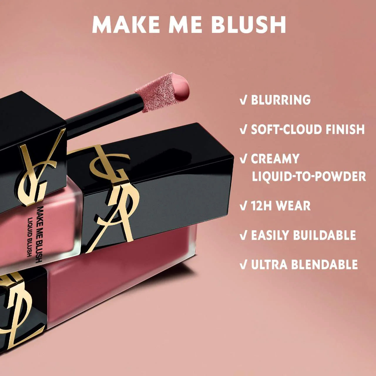 YSL Make Me Blush 12H Blurring Liquid Blush