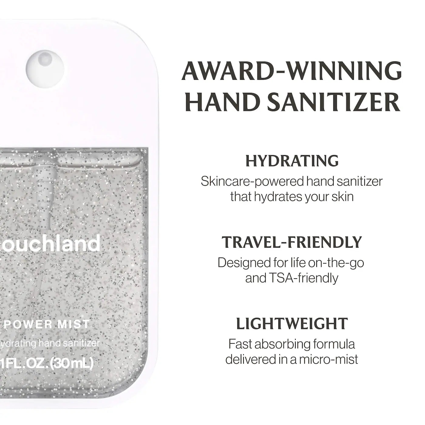 TOUCHLAND Power Mist Hydrating Hand Sanitizer *PRE ORDER*