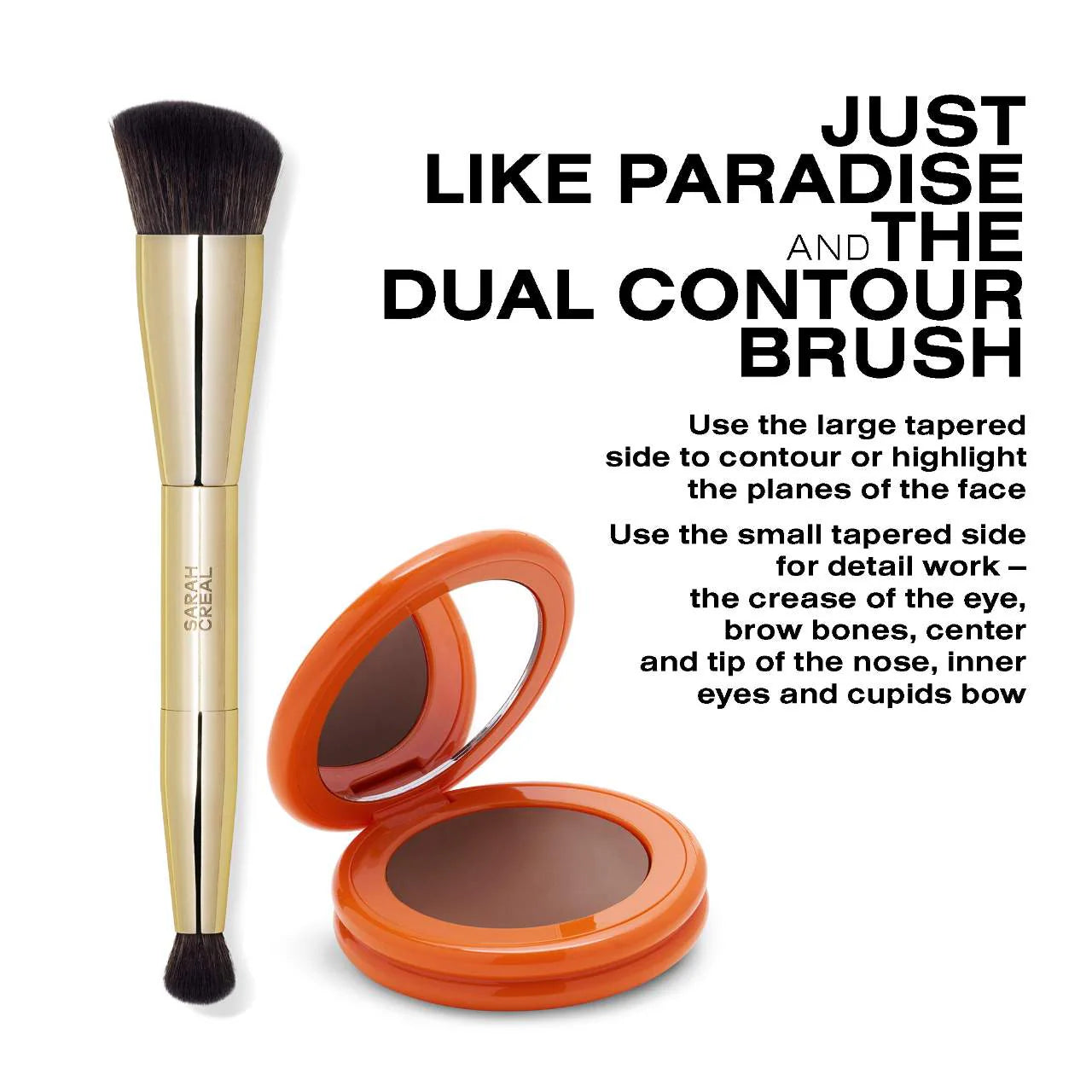 SARAH CREAL Dual Contour Precision Cheek And Eye Brush *PRE ORDER*