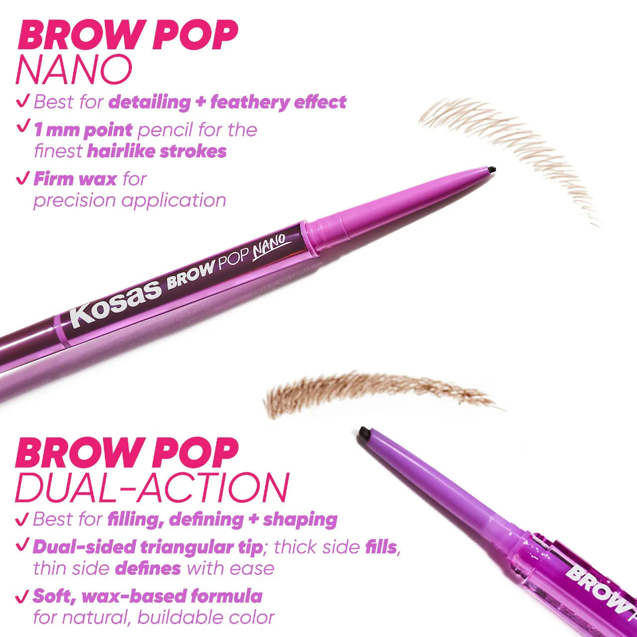 KOSAS Brow Pop Nano Ultra-Fine Detailing + Feathering Eyebrow Pencil *PRE ORDER*