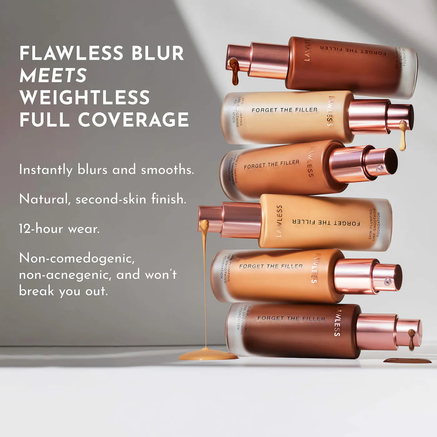 LAWLESS Forget The Filler Skin-Plumping Line-Smoothing Foundation *PRE ORDER*
